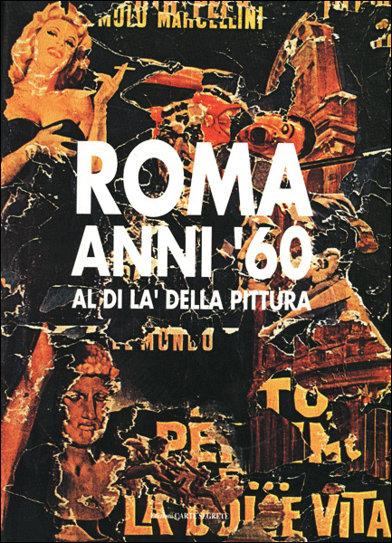 Roma anni '60. Al di là della pittura
